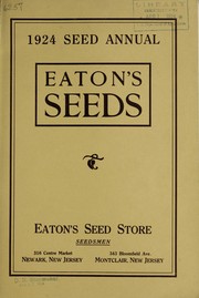Cover of: 1924 seed annual: Eaton's seeds