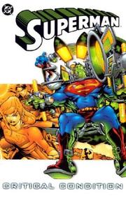Cover of: Superman by Jeph Loeb ... [et al.], writers ; Mike McKone ... [et al.], pencillers ; Marlo Alquiza ... [et al.], inkers ; Glenn Whitmore, Tanya & Richard Horie, colorists ; Richard Stakings ... [et al.], letters.