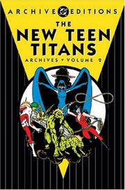 Cover of: The New Teen Titans Archives, Vol. 2