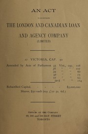 An act to incorporate the London and Canadian Loan and Agency Company (Limited) by Allan Napier MacNab