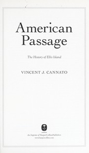 Cover of: American passage by Vincent J. Cannato