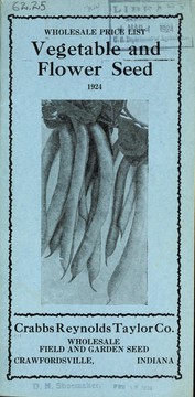 Cover of: Wholesale price list [of] vegetable and flower seeds by Crabbs Reynolds Taylor Company
