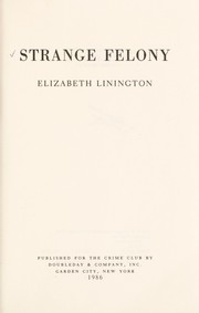 Cover of: Strange felony