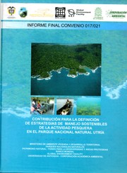 Cover of: Contribución para la definición de estrategias de manejo sostenibles de la actividad pesquera en el parque nacional natural Utría: informe final convenio 017/021