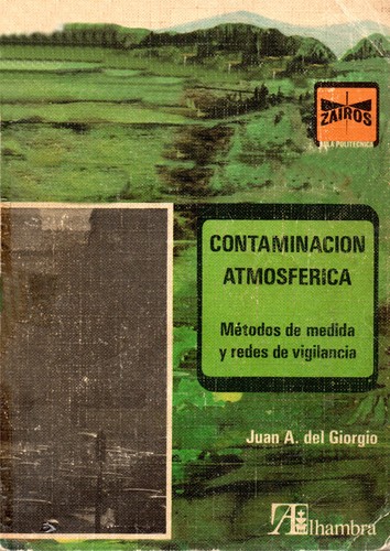 Contaminación Atmosférica Métodos De Medida Y Redes De Vigilancia By