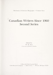 Cover of: Canadian writers since 1960. by edited by W. H. New.