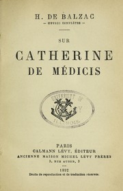 Sur Catherine de Medicis by Honoré de Balzac