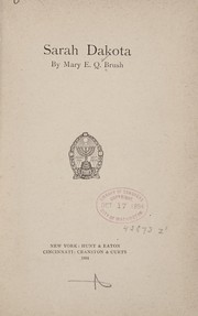 Cover of: Sarah Dakota | Mary E. Q. Brush