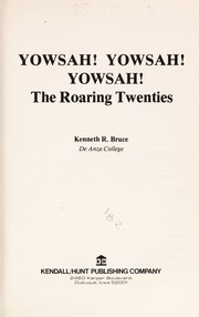 Cover of: Yowsah! Yowsah! Yowsah! : The roaring twenties