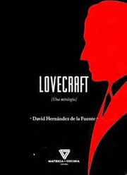 Cover of: Lovecraft: Una mitología
