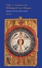 Cover of: Vida y visiones de Hildegard von Bingen