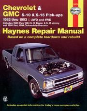 Cover of: Haynes Chevrolet and GMC S10 & S-15 Pickups' Workshop Manual, 1982-1993 by John Haynes, John Haynes