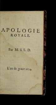 Cover of: Apologie royale by Louis Dorle ans, M. I. L. D., M. I. L. D.