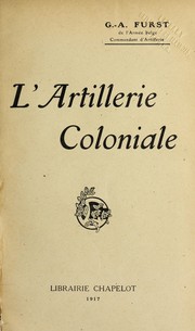 L'artillerie coloniale by G. A. Furst