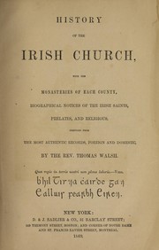 Cover of: History of the Irish church by Thomas Walsh