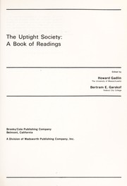 Cover of: The uptight society; a book of readings by 