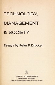 Cover of: Technology, management & society  by Peter F. Drucker