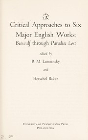 Cover of: Critical approaches to six major English works by R. M. Lumiansky