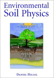 Environmental soil physics by Daniel Hillel