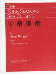 Cover of: The Four Seasons Spa Cuisine by Josef Renggli