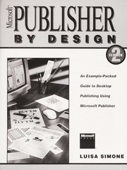 Cover of: Microsoft Publisher by design, version 2: an example-packed guide to desktop publishing using microsoft publisher