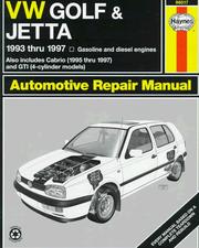 Cover of: VW Golf & Jetta automotive repair manual by by George Parise ... [et al.].