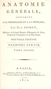 Cover of: Anatomie générale, appliquée à la physiologie et à la médecine