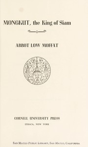 Cover of: Mongkut, the King of Siam.