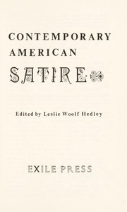 Cover of: Contemporary American satire by edited by Leslie Woolf Hedley.