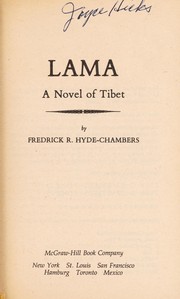 Cover of: Lama, a novel of Tibet by Fredrick Hyde-Chambers