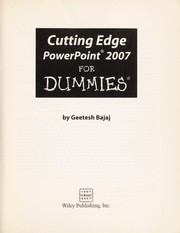 Cover of: Cutting edge PowerPoint 2007 for dummies by Geetesh Bajaj