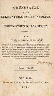 Cover of: Grunds©Þtze zur Erkenntniss und Behandlung der chronischen Krankheiten. Bd. I