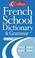 Cover of: Collins French School Dictionary