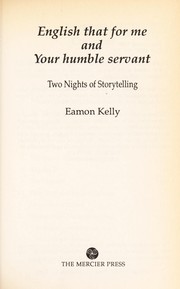 Cover of: English that for me ; and, Your humble servant: two nights of storytelling