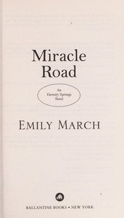 Miracle Road by Emily March