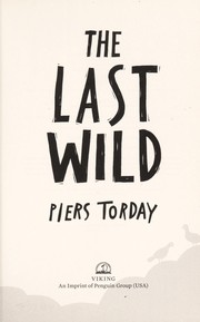 Cover of: The last wild by Piers Torday