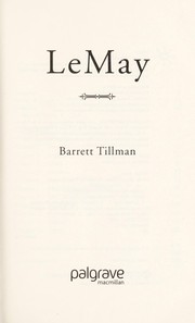 LeMay by Barrett Tillman