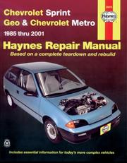 Cover of: Haynes Chevrolet Sprint Geo & Chevrolet Metro 1985-2001