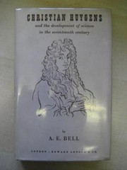 Cover of: Christian Huygens and the development of science in the seventeenth century.