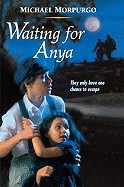 Cover of: Waiting for Anya by Michael Morpurgo