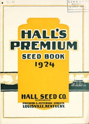 Cover of: Hall's premium seed book by Hall Seed Co