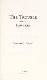 Cover of: The trouble with lawyers