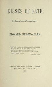 Cover of: Kisses of fate by Edward Heron-Allen