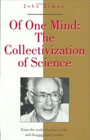 Cover of: Of one mind: the collectivization of science