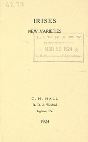 Cover of: Irises new varieties by C.H. Hall (Firm)