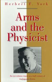 Cover of: Arms and the physicist