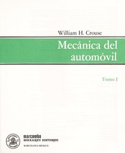 Mecanica Del Automovil I and II by William Harry Crouse
