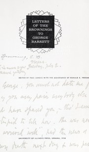 Cover of: Letters of the Brownings to George Barrett.