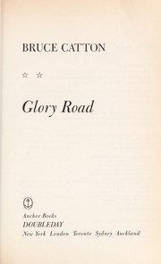 Cover of: Glory Road by Bruce Catton