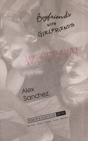 Cover of: Boyfriends with girlfriends by Alex Sanchez
